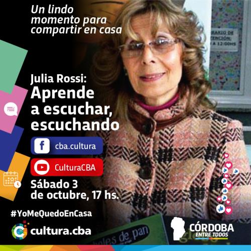 Julia Rossi: Aprende a escuchar, escuchando
