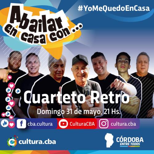 Un lindo momento para compartir en casa - A bailar en casa con Cuarteto Retro