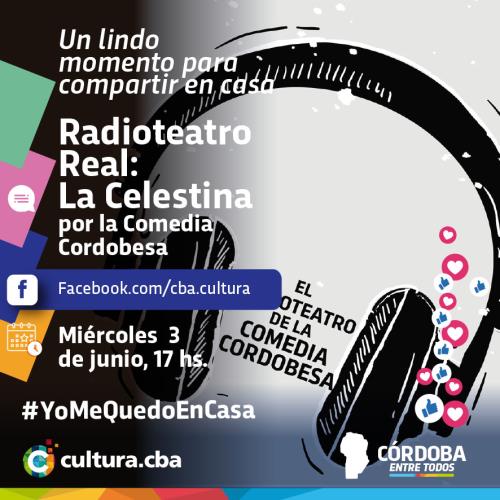 Un lindo momento para compartir en casa - Radioteatro Real: La Celestina