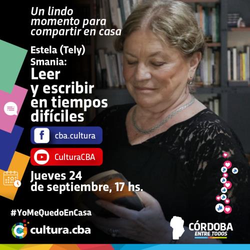Estela (Tely) Smania: Leer y escribir en tiempos difíciles