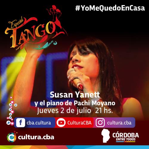Un lindo momento para compartir en casa - Especial Tango: Susan Yanett