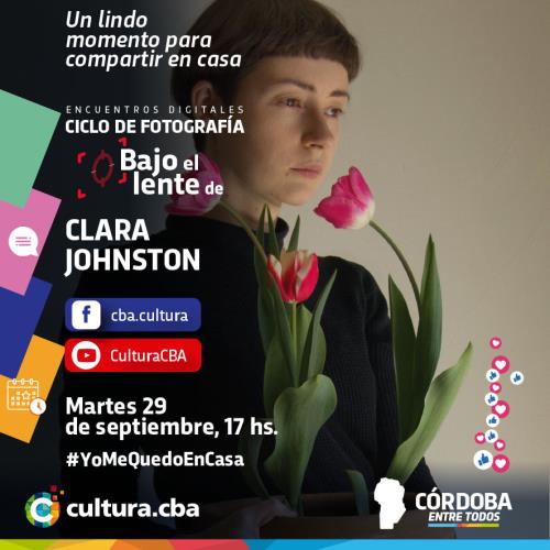 Bajo el lente de Clara Johnston