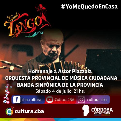 Un lindo momento para compartir en casa - Especial Tango: Homenaje a Astor Piazzola