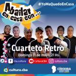 Un lindo momento para compartir en casa - A bailar en casa con Cuarteto Retro