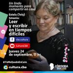 Estela (Tely) Smania: Leer y escribir en tiempos difíciles