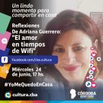 Un lindo momento para compartir en casa - Adriana Guerrero presenta su libro “El amor en tiempos de Wifi…”