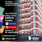 El Coro Polifónico Delfino Quirici presenta "Edificio Cantor"