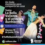 Un lindo momento para compartir en casa - La Bella Valiente y el príncipe durmiente (Teatro)