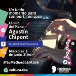 Un lindo momento para compartir en casa - El Club del Piano: Agustín Chipont