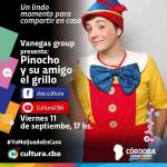 Vanegas group presenta: Pinocho y su amigo grillo