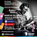 Ciclo se fotografía: Bajo el lente de Marcos Allende