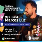 Un lindo momento para compartir en casa - Mini recital de Marcos Luc