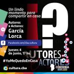 Un lindo momento para compartir en casa - Autores X Actores: García Lorca