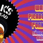 Funk´s Not Dead: Warlock, Picado Grosso y Fonky Taxi