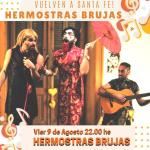 Hermostras Brujas: teatro música humor denuncia poesía