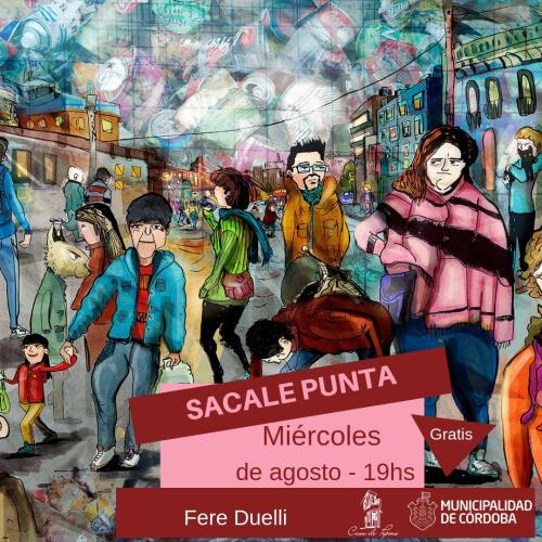 “Sacale punta”