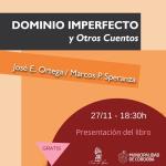 Presentación del Libro “Dominio Imperfecto y Otros Cuentos”