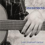 Presentación del libro de poesías "Incorrecto"