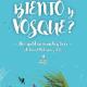 Biento y Vosque