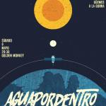 Aguapordentro en el Golden Monkey