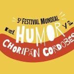 5° Festival Mundial del Humor y el Choripán Cordobés