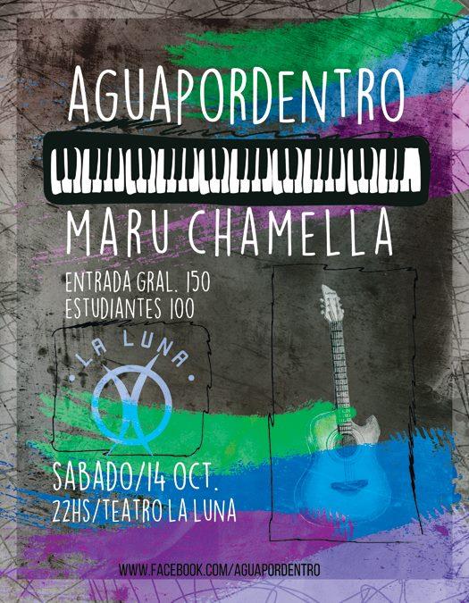 Aguapordentro + Maru Chamella