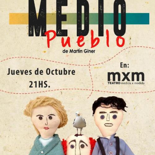 MEDIO PUEBLO EN MEDIDA x MEDIDA