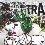 Ellas que traman, Antología escénica