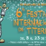 6º FESTIVAL INTERNACIONAL DE TÍTERES