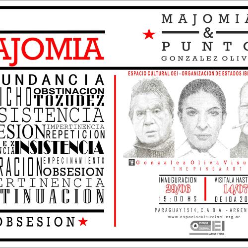 Inauguración: Majomía & Punto. Luis González Oliva en Espacio Cultural OEI.