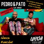 Pedro & Pato ¡Llega a Córdoba la comedia revelación de Buenos Aires!