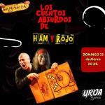 "Los cuentos absurdos de Ham & Rojo" Hamishibai - Teatro & Cartón