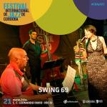 Swing 69 - Festival Internacional de Jazz de Córdoba - CBA JAZZ