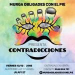 La Murga "Obligades con el Pie" presenta"Contradicciones" en el Auditorio Luz y Fuerza